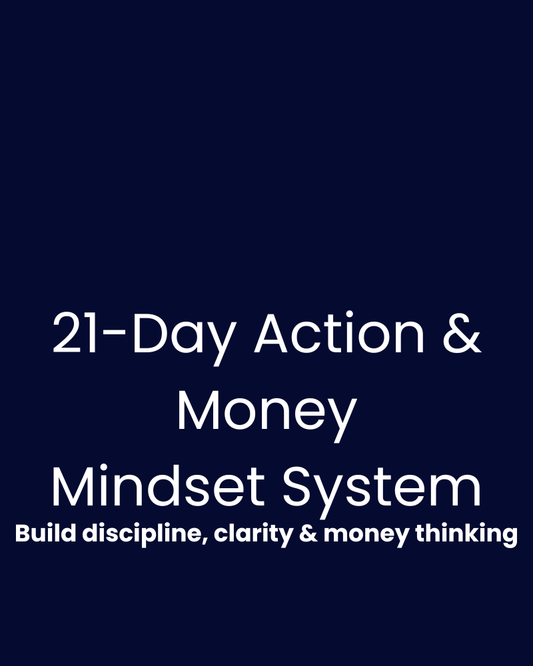 21-Day Action & Money Mindset System